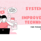 Systematic Self-Improvement Techniques