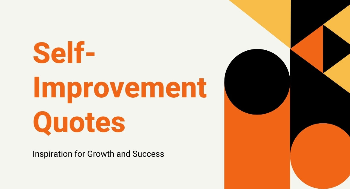 Self-Improvement Quotes