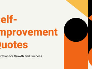 Self-Improvement Quotes