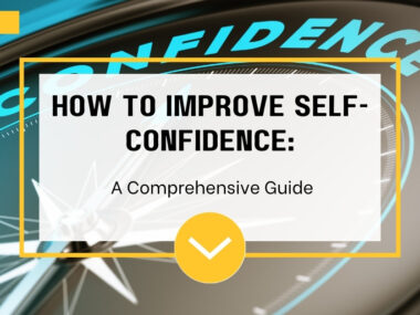 How to Improve Self-Confidence
